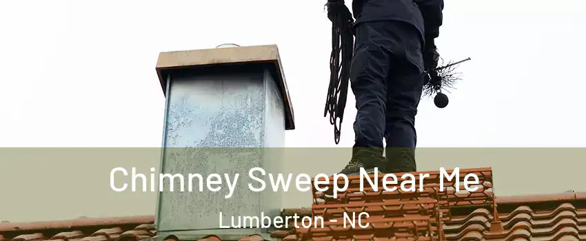  Chimney Sweep Near Me Lumberton - NC