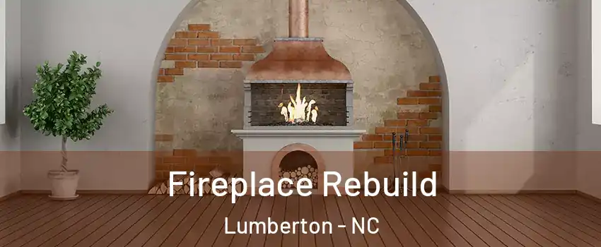  Fireplace Rebuild Lumberton - NC