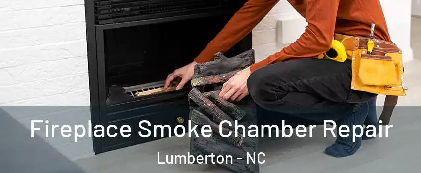  Fireplace Smoke Chamber Repair Lumberton - NC